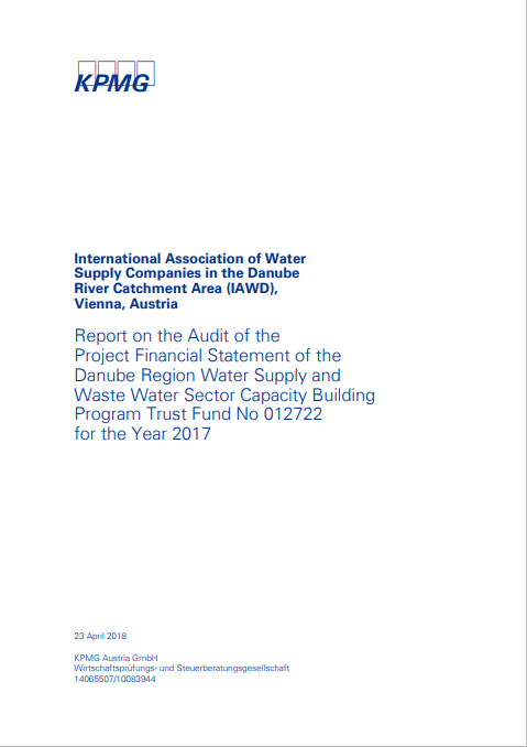 IAWD Report on the Audit of the Project Financial Statement of the Danube Region Water Supply and Waste Water Sector Capacity Building Program Trust Fund 2017