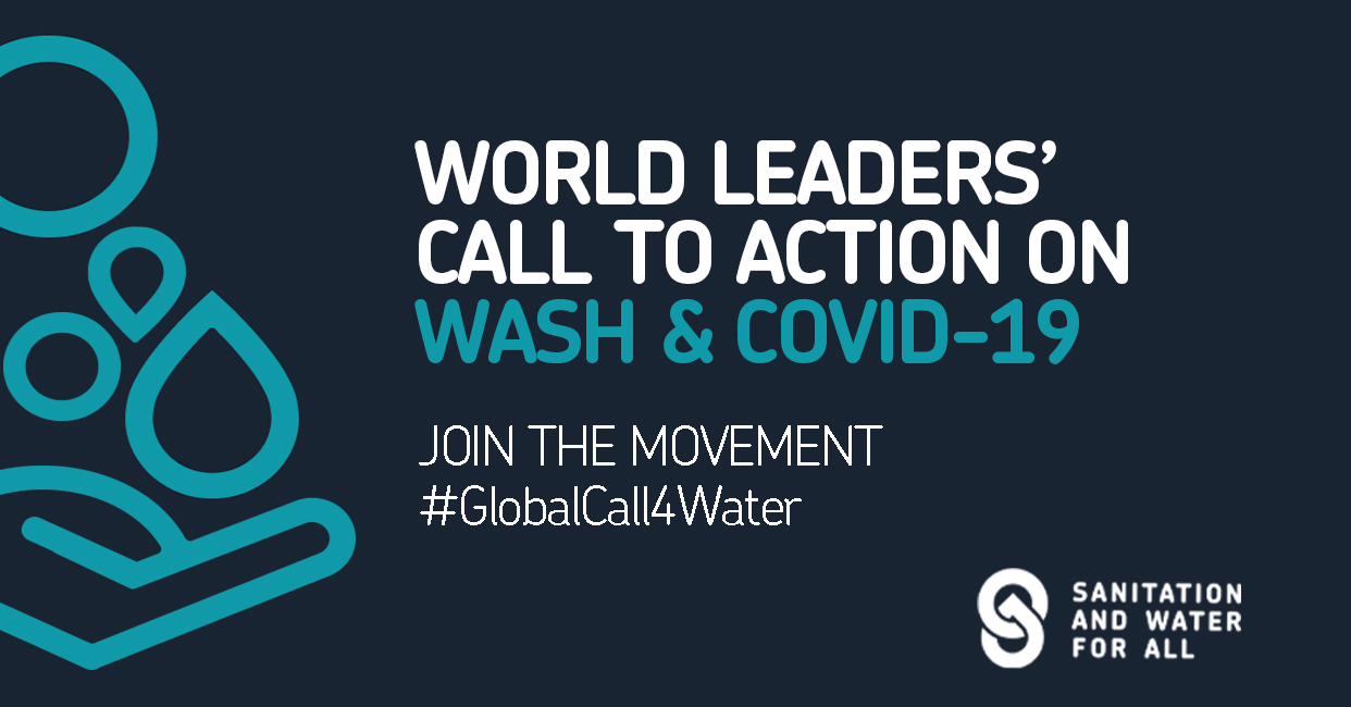 Water, Sanitation and Hygiene: World Leaders' Call to Action on COVID-19