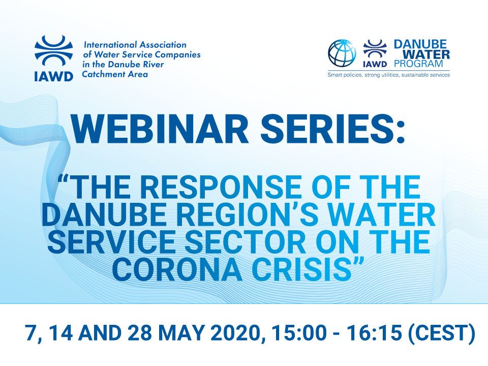 Webinar series on "The response of the Danube region’s water service sector on the Corona crisis"